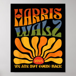 Poster Harris Waltz 2024 Nous ne rentrons pas Kamala Har