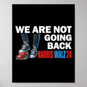 Poster Harris Waltz 2024 Nous ne rentrons pas Kamala Harr