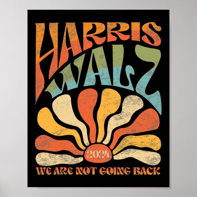 Poster Harris Waltz Nous Ne Retournons Pas Kamala Harris  (Devant)