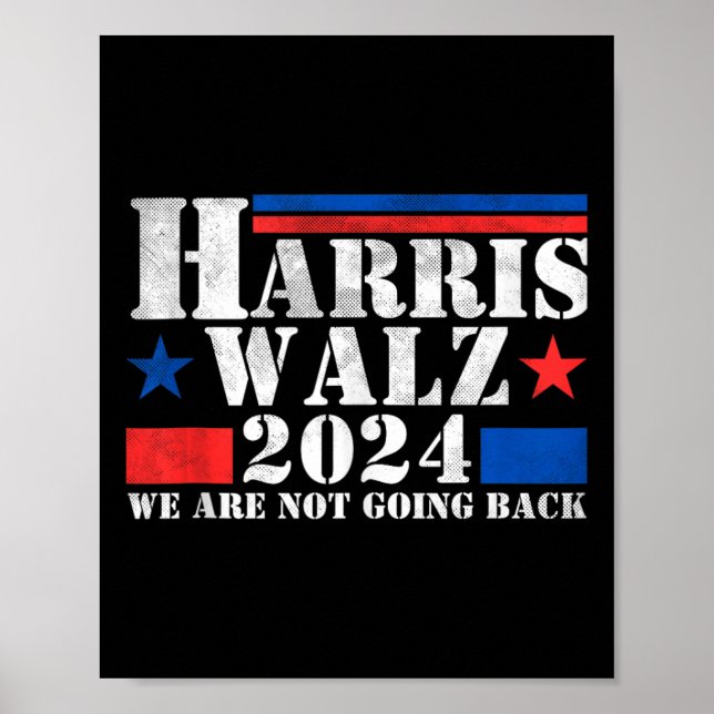 Poster Harris Walz Waltz 2024 Nous Ne Retournons Pas Le R (Devant)