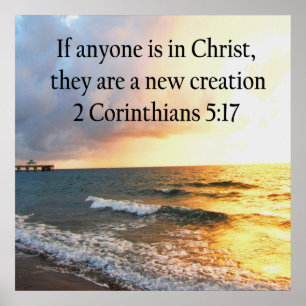 POSTER HAUT 2 CORINTHIENS 5:17 OCEAN PHOTO DESIGN