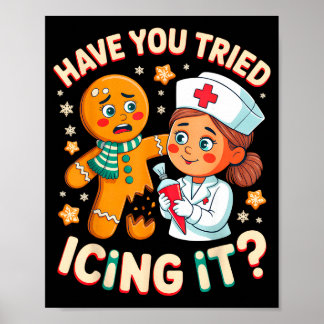 Poster Have You Tried Icing It Design Funny Christmas Des