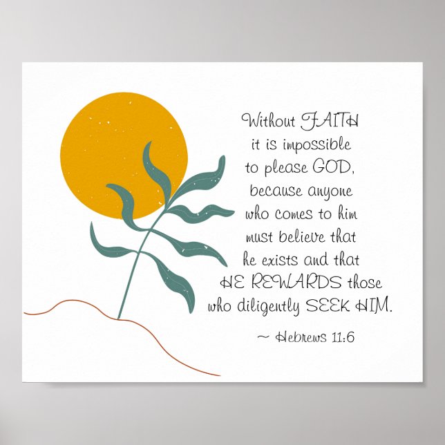 Poster Hébreux 11:6 Sans FOI impossible s'il vous plaît D (Devant)
