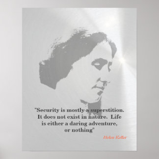 Poster Helen Keller Quote On Security