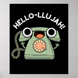 Poster Hello lujah Funny Téléphone Pun Dark BG