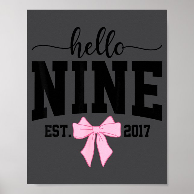 Poster Hello Nine Est 2017 Coquette Bow 9th Birthday Girl (Devant)
