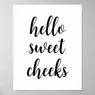 Poster Hello Sweet Cheeks Funny Humour de salle de bain
