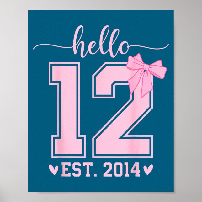 Poster Hello Twelve Est 2014 12th Birthday Coquette 12 Ye (Devant)