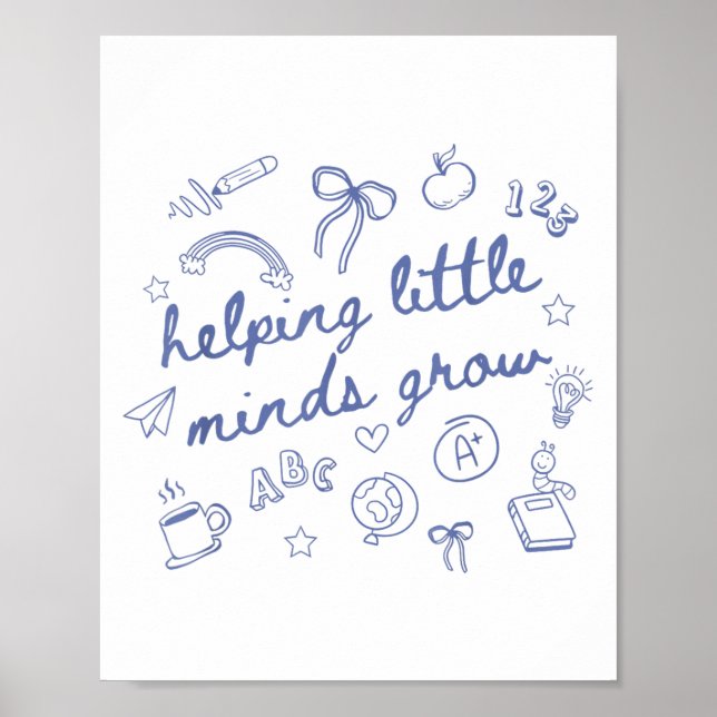 Poster Helng Little Minds Grow Cute New Teacher Creative  (Devant)