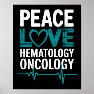 Poster Hématologie Médicale Oncologie Infirmière Citation
