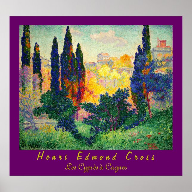 Poster Henri Edmond Cross : Cyprès à Cagnes (Devant)