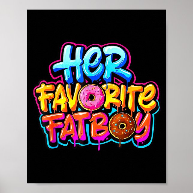 Poster Her Favorite Fatboy Funny Donut Lover Humor  (Devant)