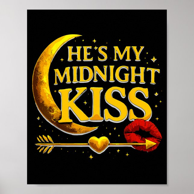 Poster He's My Midnight Kiss Valentine’s Day Meme Matchin (Devant)