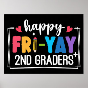 Poster Heureux Fri-Yay 2nd Graders Drôle enseignant étudi
