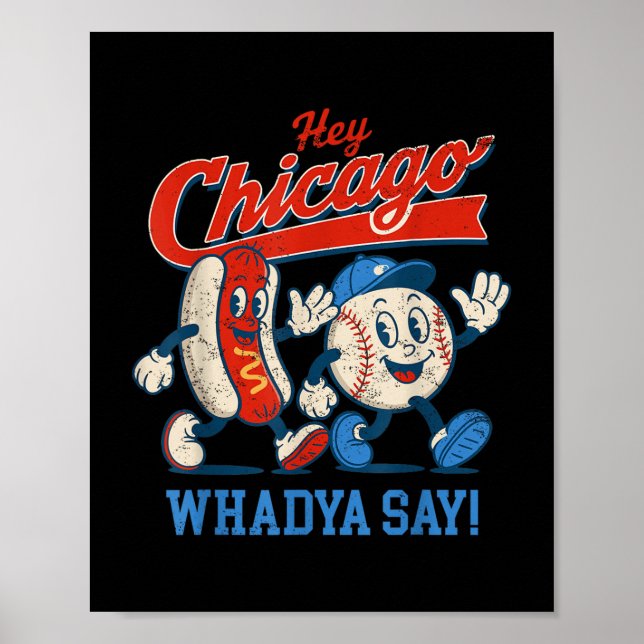 Poster Hey Chicago Whadya Dire Baseball Et Hot Chien 4e D (Devant)