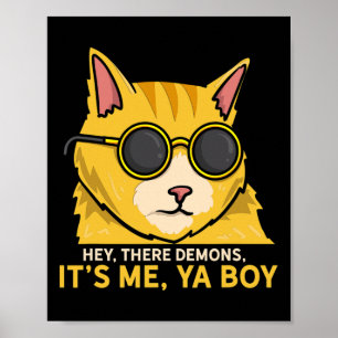 Poster Hey There Démons Son Moi Ya Boy - Éffrayant Ghost