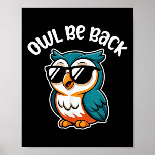 Poster Hibou sera de retour – Enfants de hibou drôle