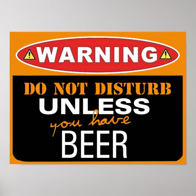 Poster hip dorm humoristique avertissement à la bière ne  (Devant)