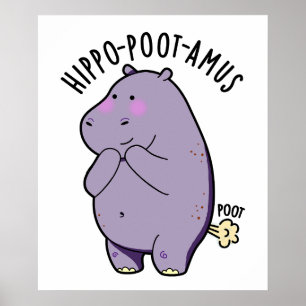 Poster Hippo-poot-amus Drôle Farting Hippo Pun