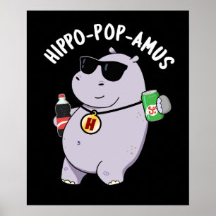 Poster Hippo-pop-amus Funny Hippo Soda Pun Pop Dark BG