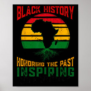 Poster Histoire Noire Honorer Le Passé Inspirer L'Avenir 