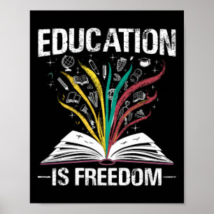 Poster Histoire Noire L'éducation est liberté Livres Noir