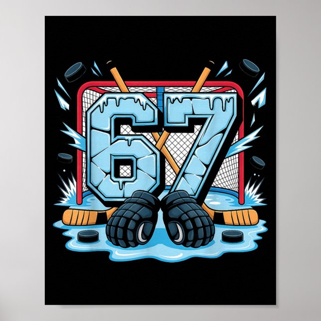 Poster Hockey 67 Drip Ice Rink Gloves Meme Six Seven Srts (Devant)