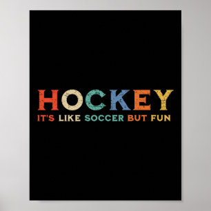 Poster Hockey, c'est comme le football, mais amusant (1)