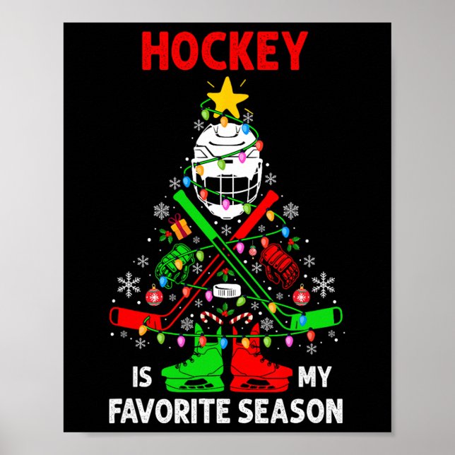 Poster Hockey Is My Favorite Season Christmas Tree Equipm (Devant)