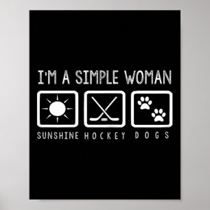 Poster Hockey - Je suis une femme simple