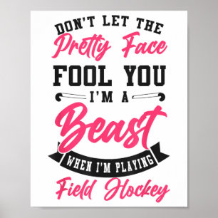 Poster Hockey sur gazon Ne vous laissez pas tromper par c