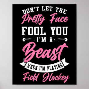 Poster Hockey sur gazon Ne vous laissez pas tromper par c