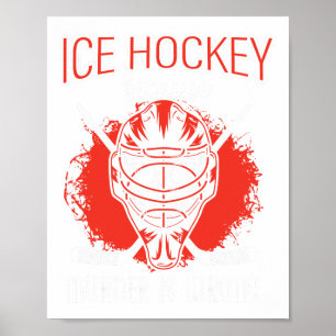 Poster Hockey sur glace Parce que le meurtre est tort Hoc