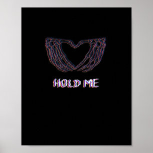 Poster Hold Me Classic - Skeleton Hand Heart
