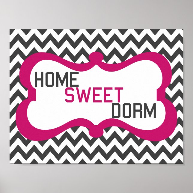 Poster Home Sweet Dorm Gris & Pink Chevron Wall Art Impri (Devant)