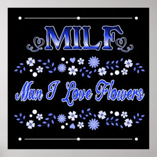 Poster Homme I Love Flowers Blue Text