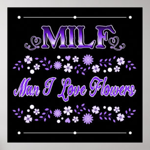 Poster Homme I Love Flowers Purple Text
