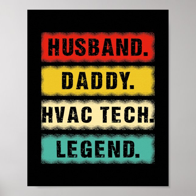 Poster Homme mari papa HVAC Tech Legend Technicien HVAC (Devant)