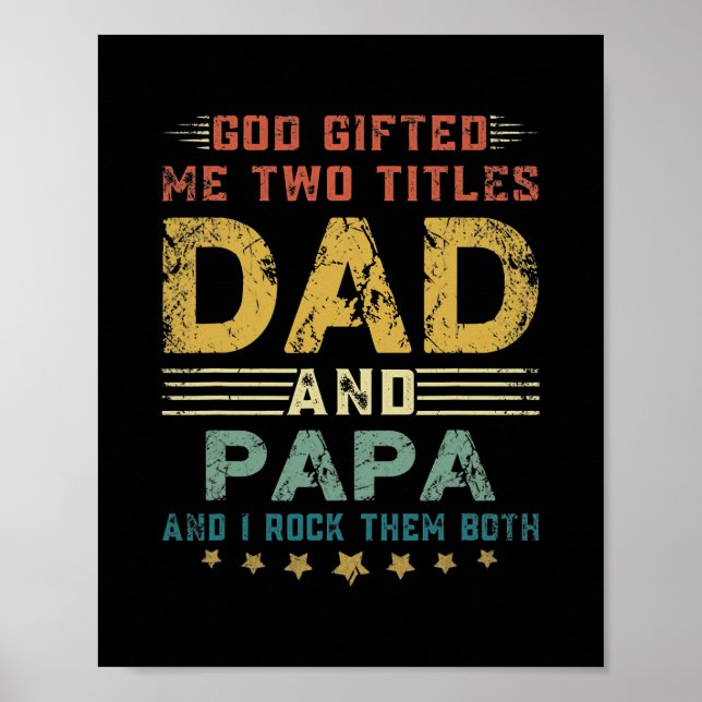 Poster Hommes Dieu M'A Donné Deux Titres Papa Et Papa Fun (Devant)