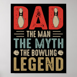 Poster Hommes Funny Bowler Papa Bowling Legend Fête des p