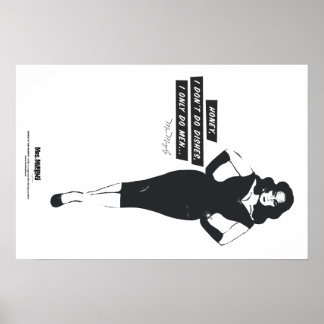 Poster Honey, I don't do dishes, I only do men