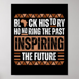 Poster Honorer le passé Inspirer l'avenir Histoire noire