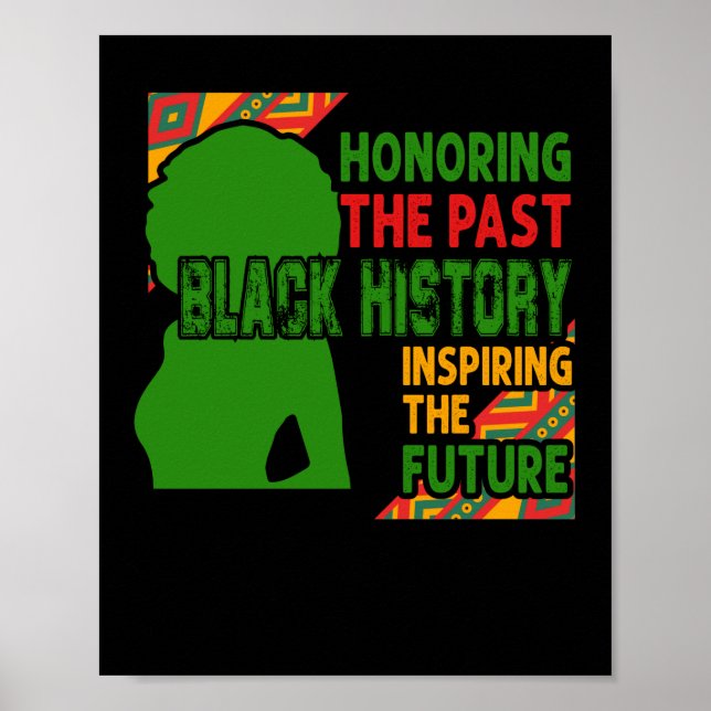 Poster Honorer L'Histoire Noire Passée Inspirer Le Futu (Devant)