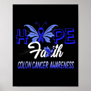 Poster Hope Faith Colon Cancer Papillon Guerrier Survivan