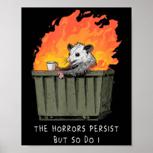 Poster Horreurs persistent je persiste aussi Mème drôle d