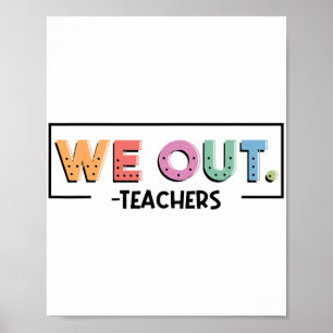 Poster Hors Enseignants Fin De L'Année Scolaire Joyeux Jo
