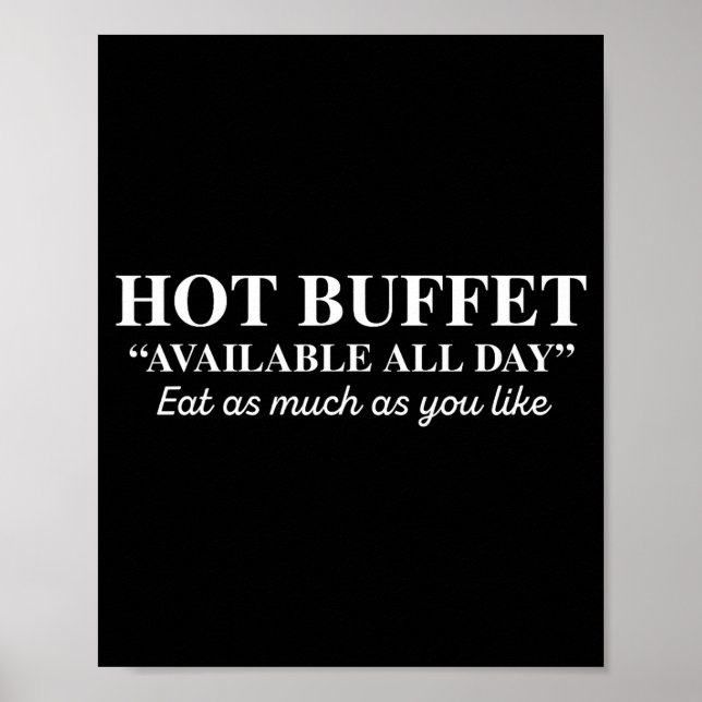 Poster Hot Buffet Available All Day Eat As Much As You Li (Devant)