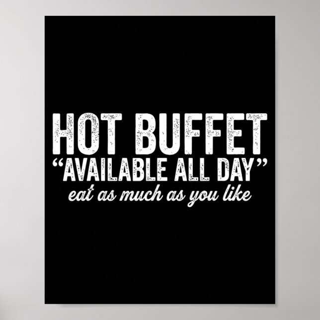 Poster Hot Buffet Available All Day Eat As Much As You Li (Devant)