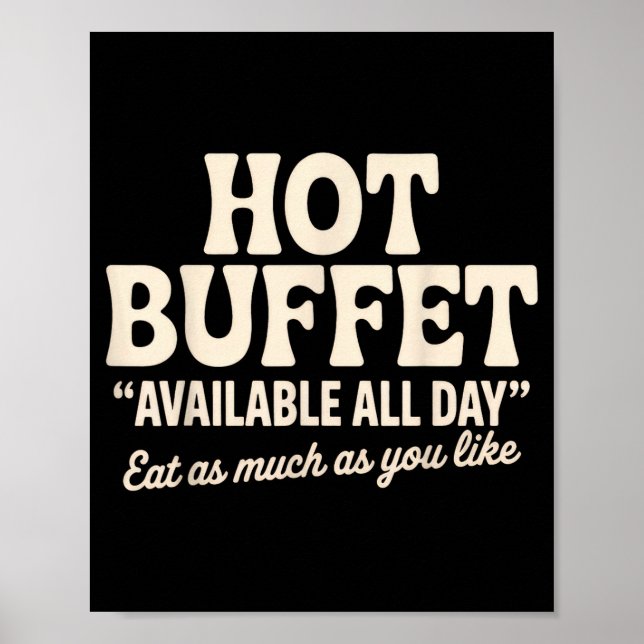Poster Hot Buffet Available All Day Funny Joke  (Devant)
