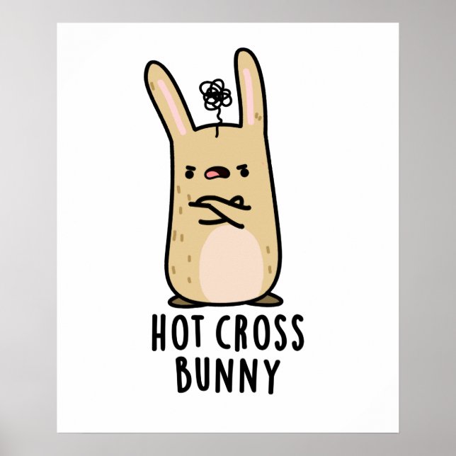 Poster Hot Cross Bunny Funny Angry Rabbit Pun (Devant)